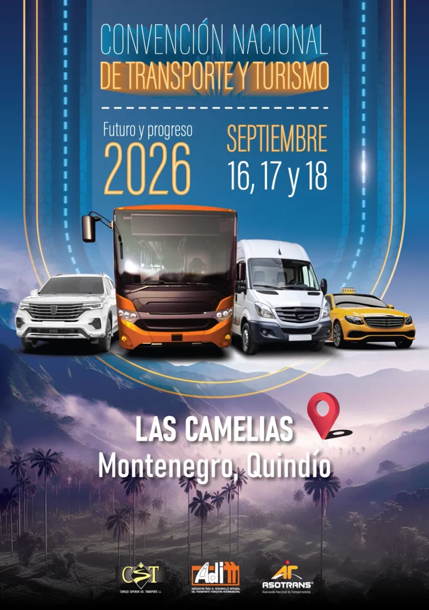 Convención Nacional de Transporte y Turismo 2026. Septiembre 16, 17 y 18. Las Camelias, Montenegro, Quindío.